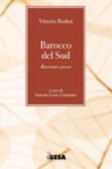 Immagine di Barocco del Sud. Racconti e prose